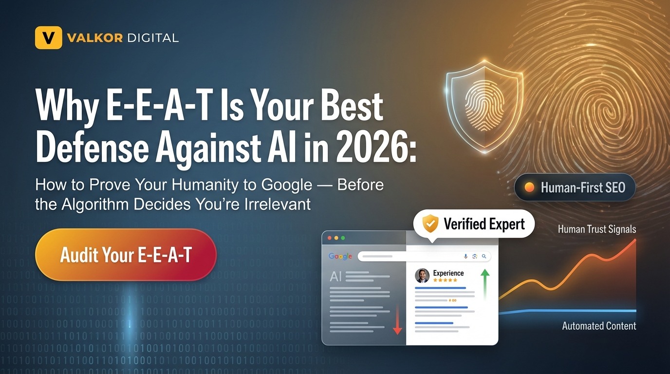 e-e-a-t-seo-defense-against-ai-content-2026