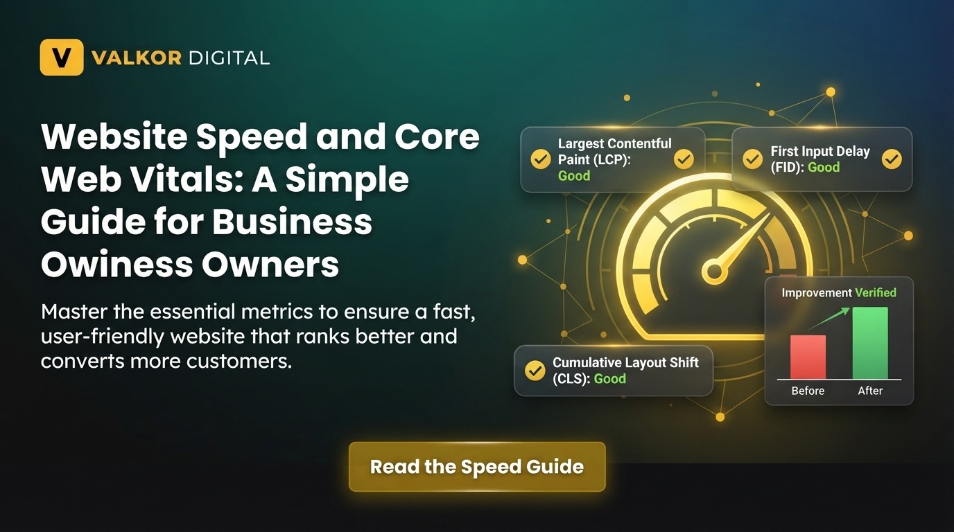 Website Speed and Core Web Vitals: A Simple Guide for Business Owners