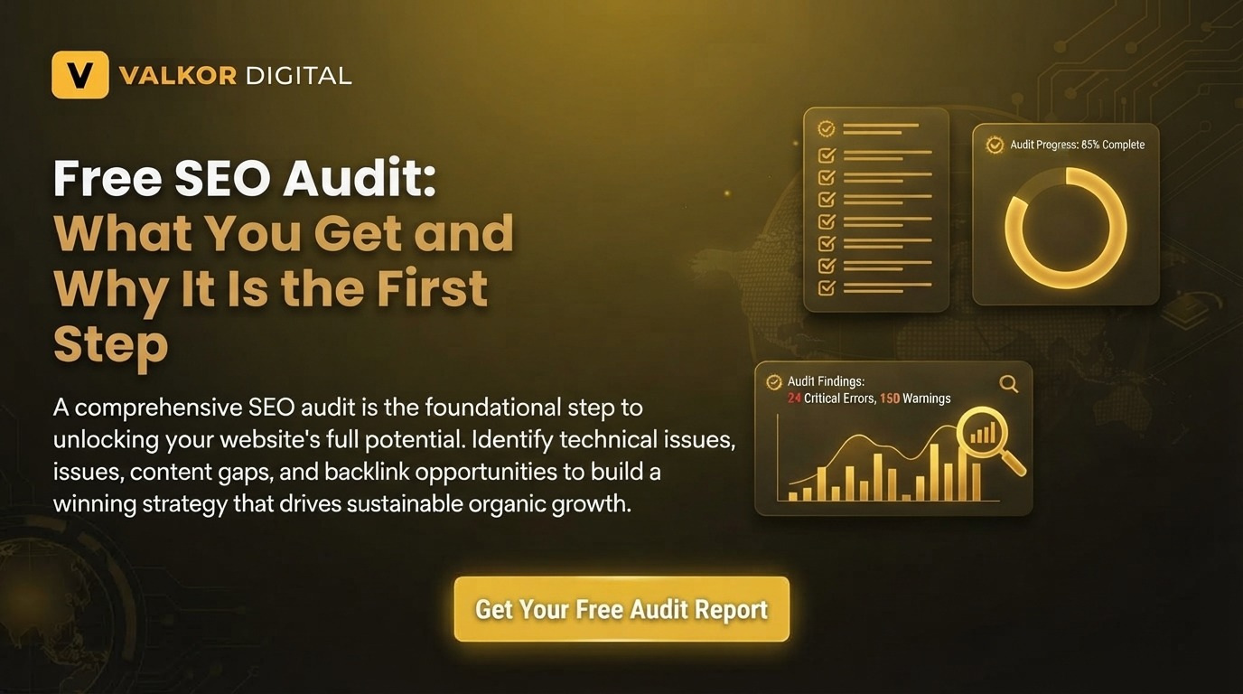Free SEO Audit: What You Get and Why It Is the First Step