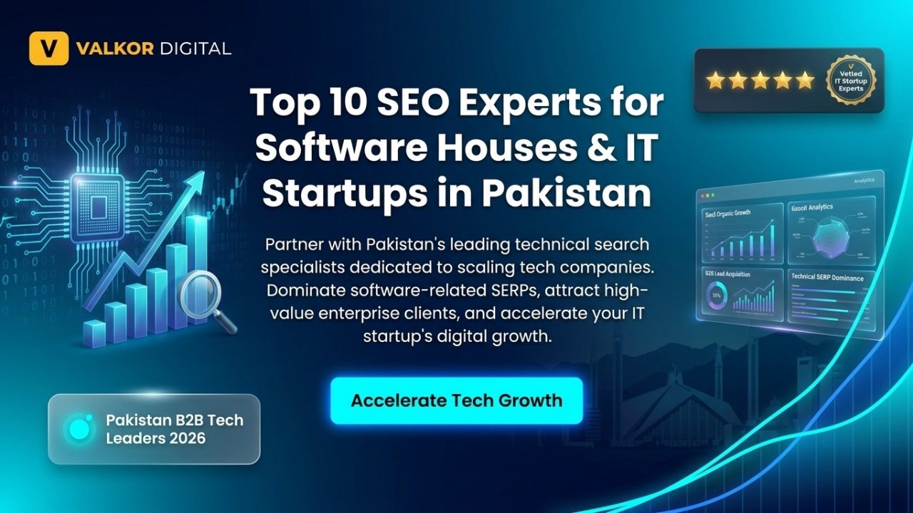SEO Expert for Software Houses Pakistan | Valkor Digital